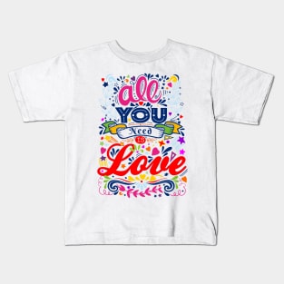 Retro Pop Art Lyrics - All You Need Is Love 1 Kids T-Shirt